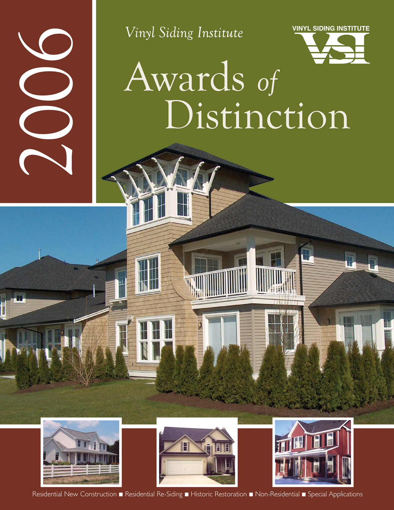 Vinyl Siding Institute Award of Distinction for Special Applications presented to Structural Restoration Services, Inc